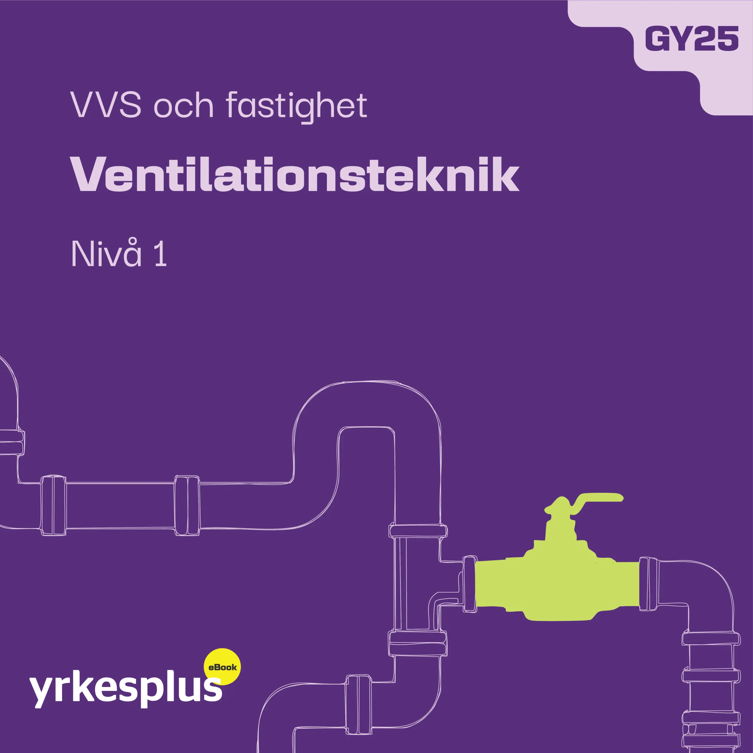 Omslag för e-kurs Ventilationsteknik, nivå 1